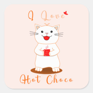 Carré Sticker mignon   I Love Hot Choco
