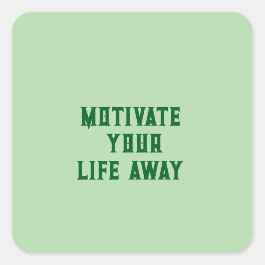 Carré Sticker Motivate (Devant)