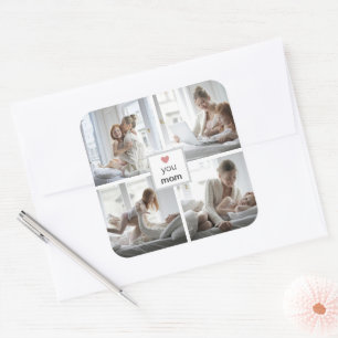 Carré Sticker pour l’amour personnalisé You Mom Sticker