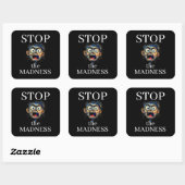 Carré Stop the Madness Sticker (Feuille)