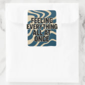 Carré Tout sentir à la fois - Sticker (Sac)