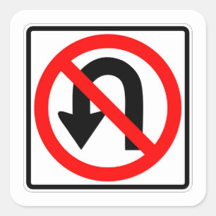 Carré Très amusant Classic No U Turn Sign Sticker Set