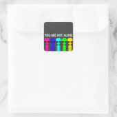 Carré Vous N'Êtes Pas Un Seul Sticker (Sac)