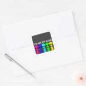 Carré Vous N'Êtes Pas Un Seul Sticker (Enveloppe)