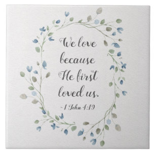 Carreau 1 Jean 4:19 Nous aimons parce qu'il nous aimait po