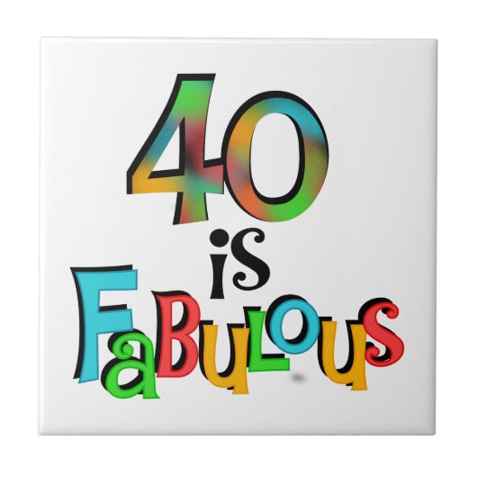 Carreau 40 est Fabuleux T-shirts et cadeaux d'anniversaire (Devant)