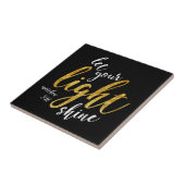 Carreau 5h16 de Matthew - brillez votre lumière (Côté)