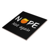 Carreau Anti-Trump - Non, pas à nouveau II (Côté)