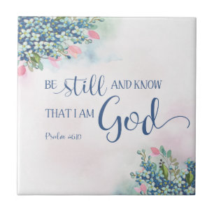 Carreau Arrête-toi et sache que je suis Dieu, Ps 46:10