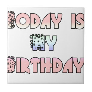 Carreau Aujourd'hui est mon art d'anniversaire