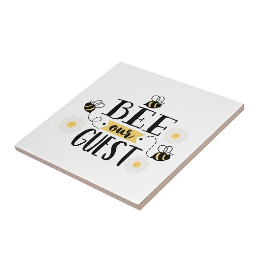 Carreau Bee Our Guest (Côté)