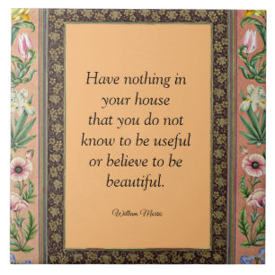 Carreau Belle ou utile, citations de William Morris,