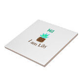 Carreau Bonjour Je suis Lily cactus succulent ajouter nom (Côté)