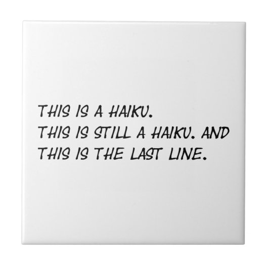 Carreau "C'est poème drôle d'un Haiku" - Meme ironique (Devant)