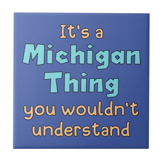 Carreau C'est une chose du Michigan (Devant)