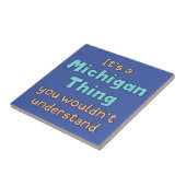 Carreau C'est une chose du Michigan (Côté)