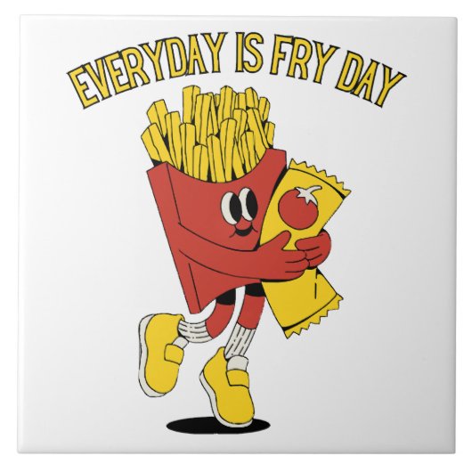 Carreau Chaque Jour Est Le Jour De Frites (Devant)