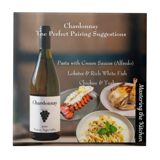 Carreau Chardonnay Wine Pairing/Mastering the Kitchen (Devant)