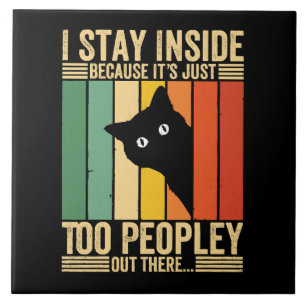 Carreau Chat noir je reste à l'intérieur parce que c'est t