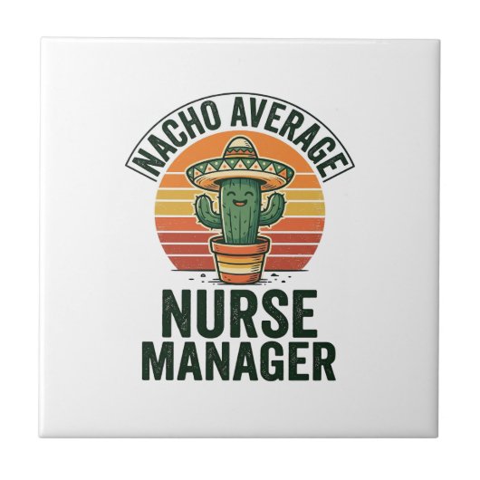 Carreau Chemise drôle de cactus Nacho Average Nurse Manage (Devant)