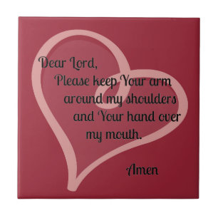 Carreau Cher seigneur Keep Your Arm Around…