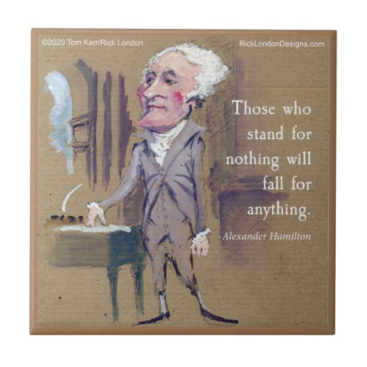 Carreau Citation d'Alexander Hamilton "Défendre quelque ch (Devant)