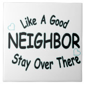 Carreau Comme un bon voisin qui reste là-bas (Devant)