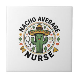 Carreau Conception de chemise Nacho Average Nurse Cactus F