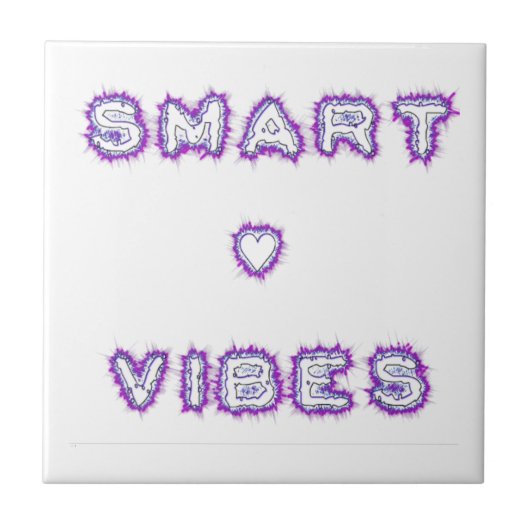 Carreau Conception de l'art texte de devis Smart Vibes (Devant)