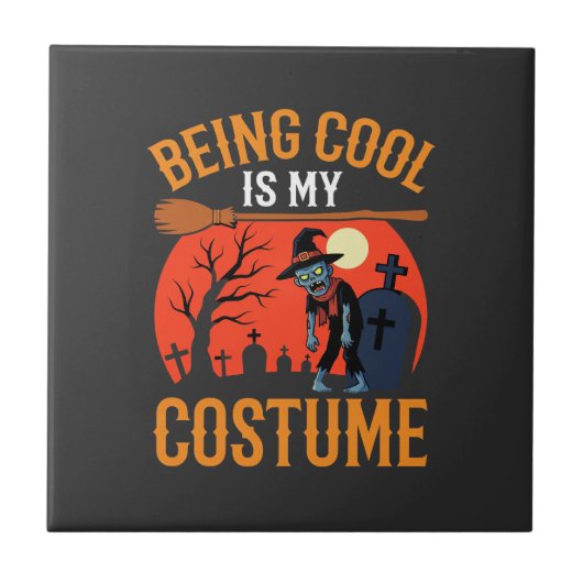 Carreau Conception de zombie de costume étant cool pour Ha (Devant)