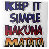 Carreau Conserver Simple Hakuna Matata Art Print (Devant)