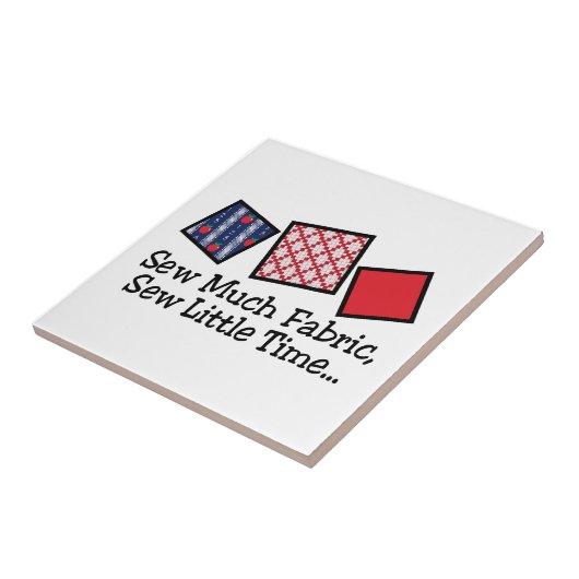 Carreau Cousez beaucoup de tissu (Côté)