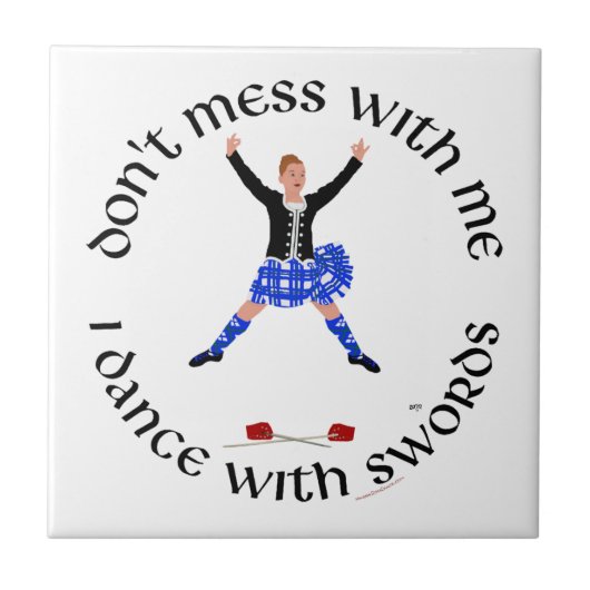 Carreau Danseuse des Highlands Ne Me Cherchez Pas (Devant)