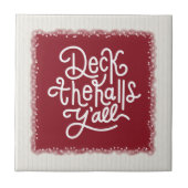 Carreau Deck the Halls Y'all (Devant)