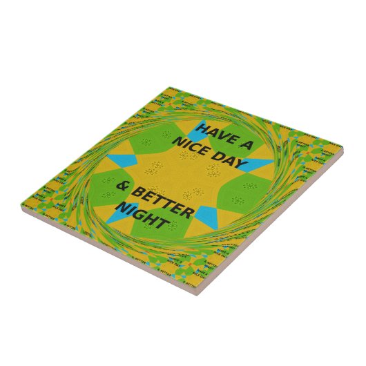 Carreau Design circulaire "Bonne journée et meilleure nuit (Côté)