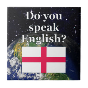 Carreau Do you speak English ? Flag & Earth