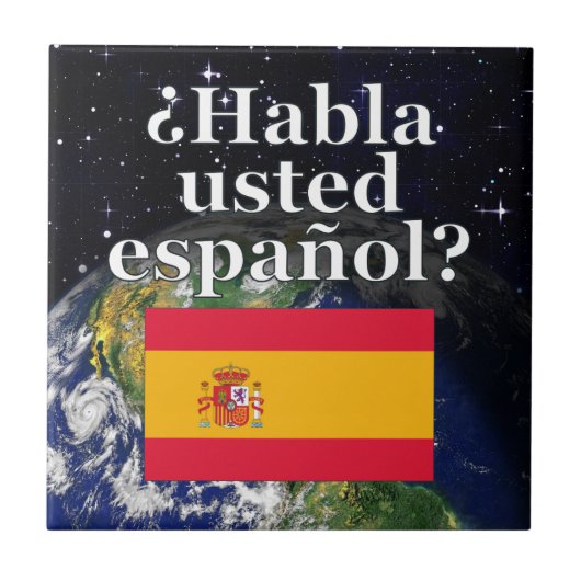 Carreau Do you speak Spanish ? Flag & Earth (Devant)