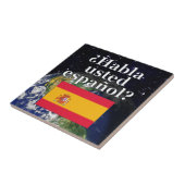 Carreau Do you speak Spanish ? Flag & Earth (Côté)