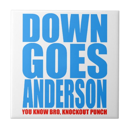 Carreau Down Goes Anderson (Devant)