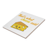 Carreau Drôle, c'est ce que le fromage a dit (Côté)