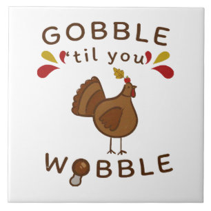 Carreau Drôle de Thanksgiving - GLOUGLOUTEZ JUSQU'À VOUS É