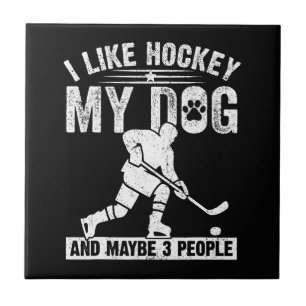 Carreau Drôle J'aime le hockey Mon chien et peut-être 3 pe