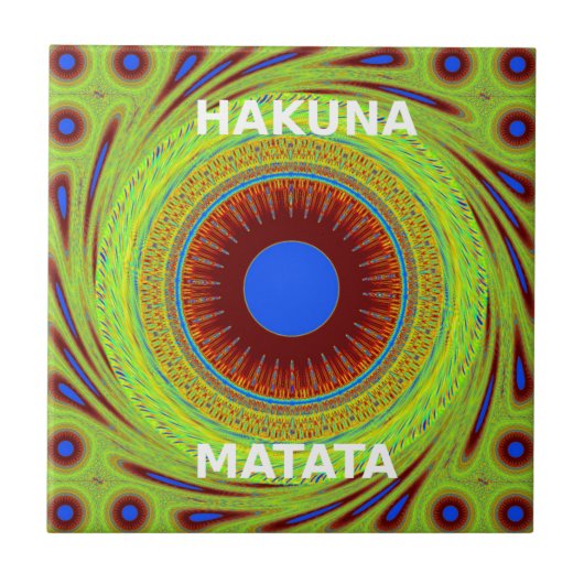 Carreau Ethnic Avoir une belle journée et une meilleure nu (Devant)