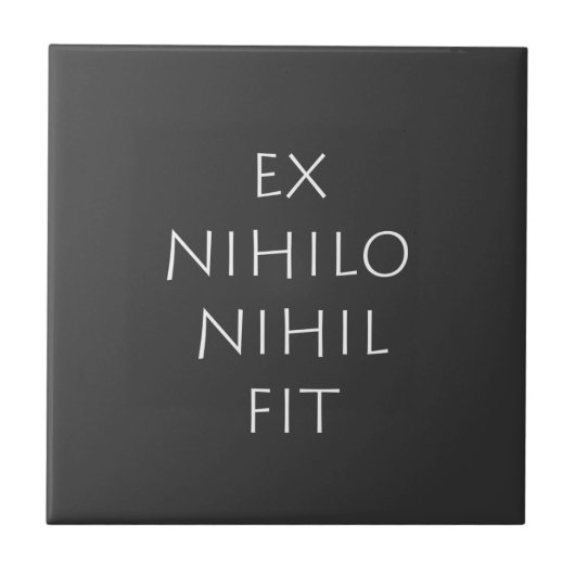 Carreau Ex Nihilo Nihil Fit (Devant)
