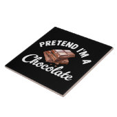 Carreau Fais semblant que je suis une tablette de chocolat (Côté)
