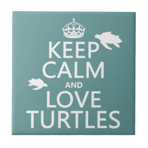 Carreau Gardez le calme et aimez les tortues