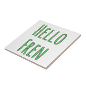 Carreau Hello Fren (Côté)