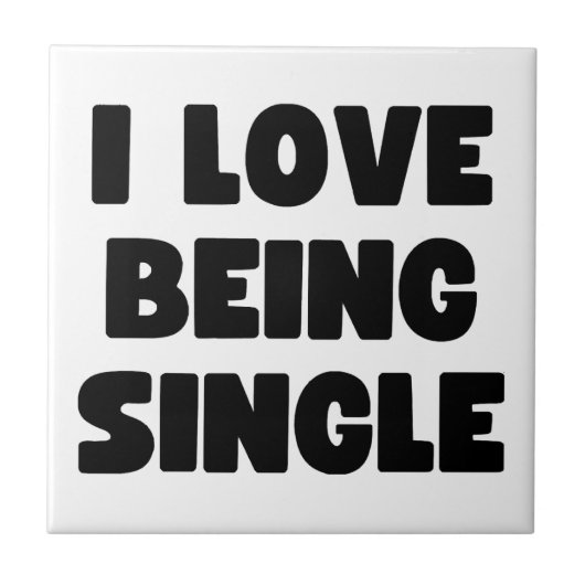 Carreau J'adore être célibataire (Devant)