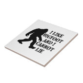 Carreau J'aime Bigfoot et je ne peux pas mentir (Côté)