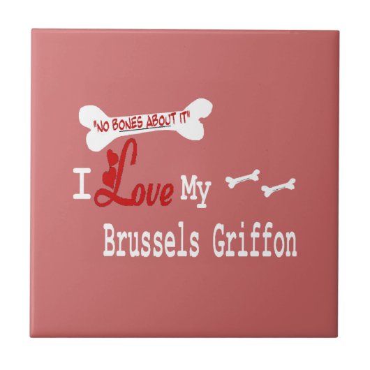 Carreau J'Aime Mon Griffon Bruxelles (Devant)